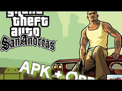 GTA San Andreas v2.10 – Obb + APK para Android.